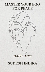 Master Your Ego for Peace