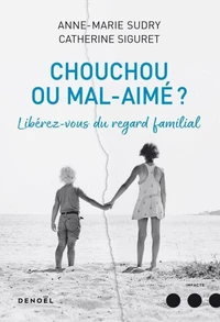 Chouchou ou mal aimé ?