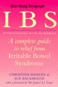 Sue Backhouse et Christine Dancey - The Daily Telegraph: IBS.