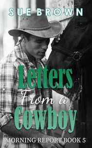 Letters From a Cowboy