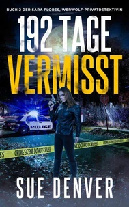 192 Tage Vermisst