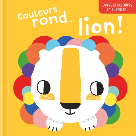Sue Downing - Couleurs, rond… lion !.