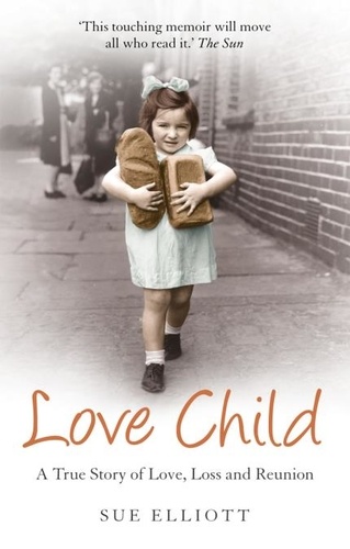Sue Elliott - Love Child.