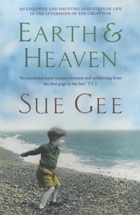 Sue Gee - Earth and Heaven.
