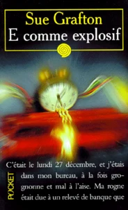 E Comme Explosif
