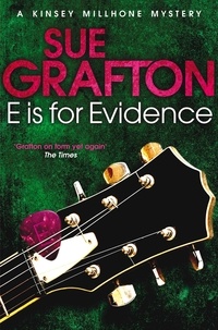 Sue Grafton - E is for Evidence.