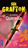 Sue Grafton - Q comme Querelle.