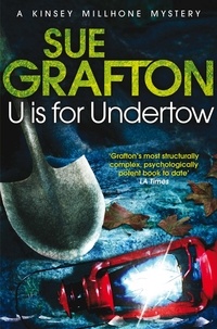 Sue Grafton - U IS FOR UNDERTOW.