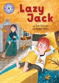 Sue Graves - Lazy Jack - Independent Reading Purple 8.