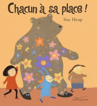 Sue Heap - Chacun A Sa Place !.