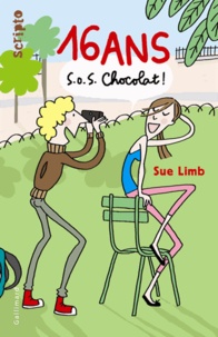 Sue Limb - 16 ans SOS chocolat !.