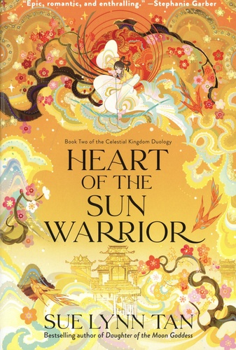 Sue Lynn Tan - Heart of the Sun Warrior.