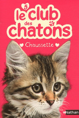 Le club des chatons Tome 5 Chaussette - Occasion
