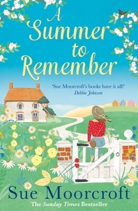 Sue Moorcroft - A Summer to Remember.