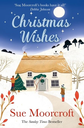 Sue Moorcroft - Christmas Wishes.