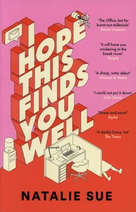 I Hope This Finds You Well