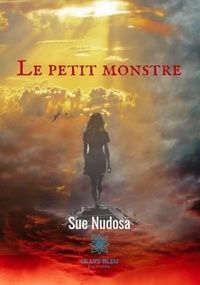 Sue Nudosa - Le petit monstre.