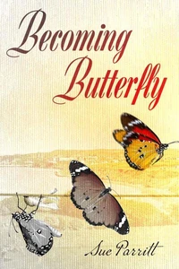 Becoming Butterfly