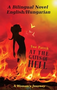  Sue Patrik - At The Gates Of Hell - Élni a Pokol Tornácán.