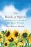 The Book of Spirit. Meditations to Awaken Our Inner Wisdom