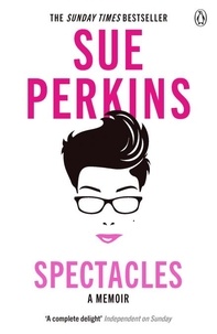 Sue Perkins - Spectacles.