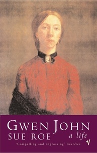 Sue Roe - Gwen John.