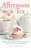 Afternoon Tea. Delicious cakes, pastries, biscuits and savouries for every day and special occasions