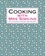 Cooking With Mrs Simkins. How to cook simple, wholesome, home-made meals