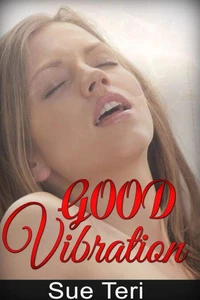 Good Vibration