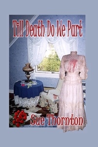  Sue Thornton - Till Death Do We Part.
