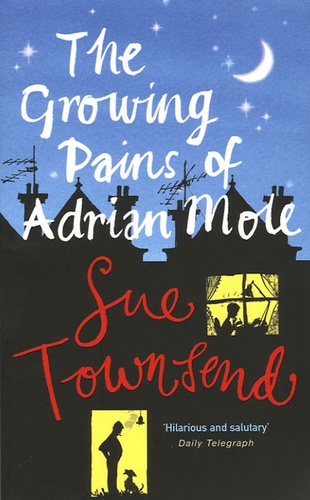 Sue Townsend - The Growing Pains of Adrian Mole.