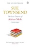 Sue Townsend - The Lost Diaries of Adrian Mole, 1999-2001.