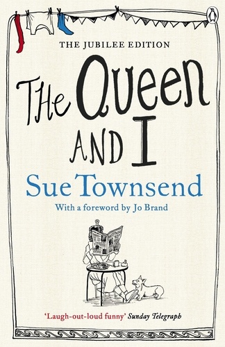 Sue Townsend - The Queen and I.