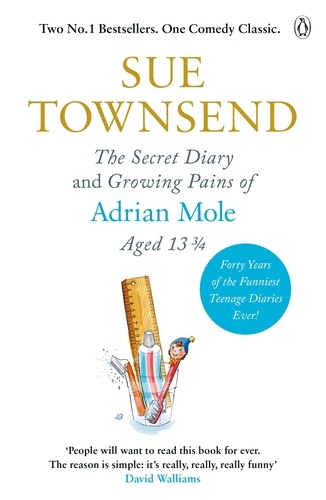 Sue Townsend - The Secret Diary &amp; Growing Pains of Adrian Mole Aged 13 ¾.