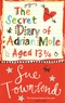 Sue Townsend - The secret diary of Adrian Mole aged 13 3/4.