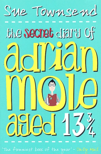 Sue Townsend - The Secret Diary Of Adrian Mole Aged 13  3/4.