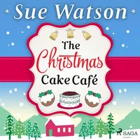 The Christmas Cake Cafe: A heartwarming holiday escape to the Swiss Alps