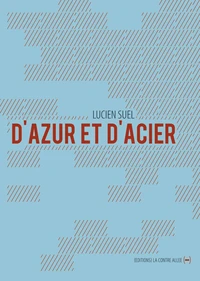 D'azur et d'acier