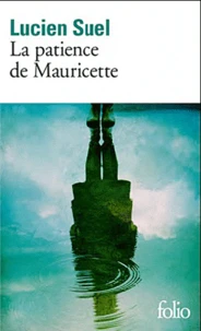 La patience de Mauricette