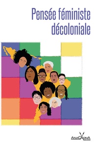 Sueli Carneiro et Lélia Gonzalez - Pensée féministe décoloniale - Panorama du féminisme décolonial d'Amérique latine.