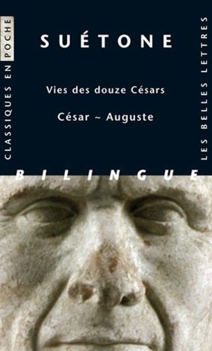  Suétone et Henri Ailloud - Vies des douze Césars - César - Auguste, édition bilingue français-latin.