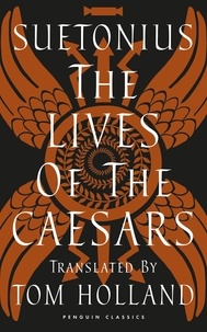  Suetonius et Tom Holland - The Lives of the Caesars.