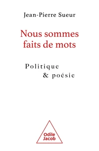 Nous sommes faits de mots