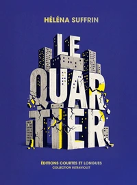 Le Quartier