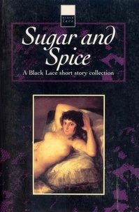 Sugar &amp; Spice.
