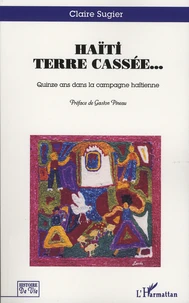 Haïti terre cassée...