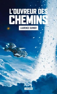 L'ouvreur des chemins
