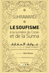  Suhrawardî - Soufisme à la lumière du Coran et de la Sunna.
