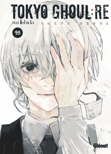 Tokyo Ghoul : Re Tome 16