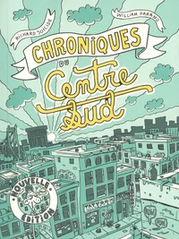 Chroniques du Centre-Sud